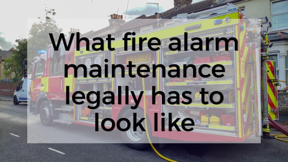 Commercial Fire Alarm Maintenance: What the Law Requires and What BS 5839-1:2025 Recommends Commercial Fire Alarm Maintenance: What the Law Requires and What BS 5839-1:2025 Recommends